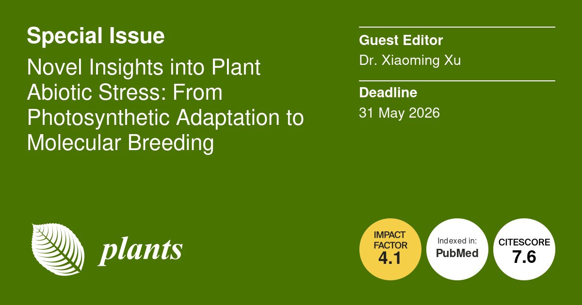 Plants_MDPI's tweet image. Our new Special Issue invites innovative studies exploring the dynamic regulation of photosystems and the latest molecular design breeding approaches.🌡️🌱

🗓️ Deadline: 31 May 2026
👉 brnw.ch/21wXFF9

#AbioticStress #PlantScience #Photosynthesis #MolecularBreeding