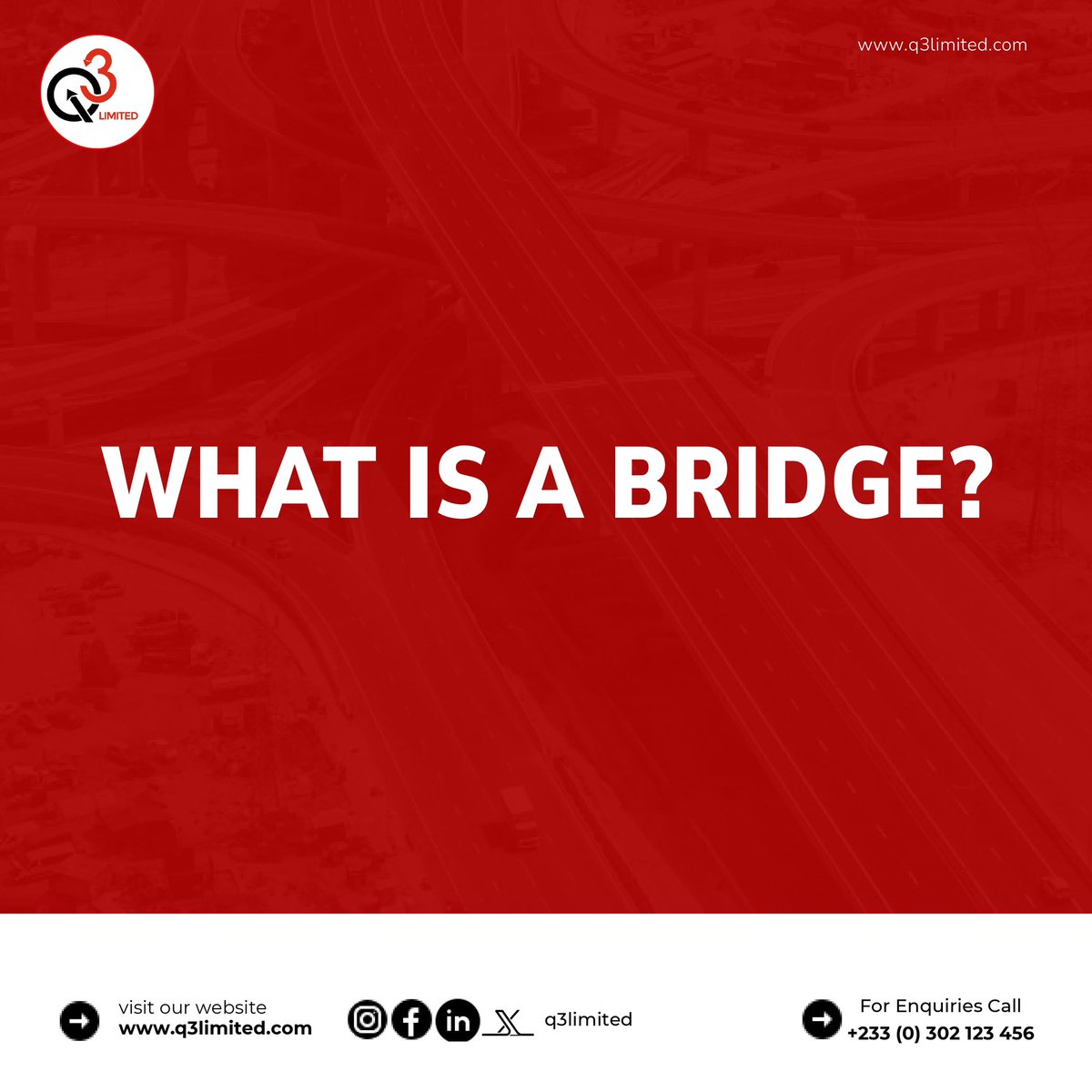 Q3CompanyLtd's tweet image. What is a bridge?#ModernStructures #InfrastructureDevelopment #engineeringinafrica 
#facts #q3ltd