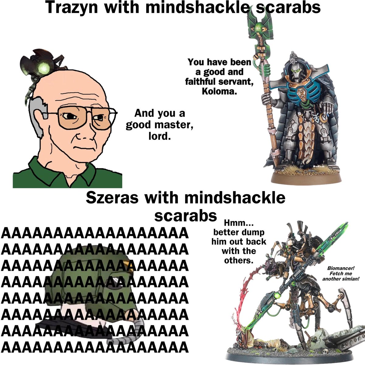 Daily reminder that I am the most compassionate necron, in the Ultima Segmentum