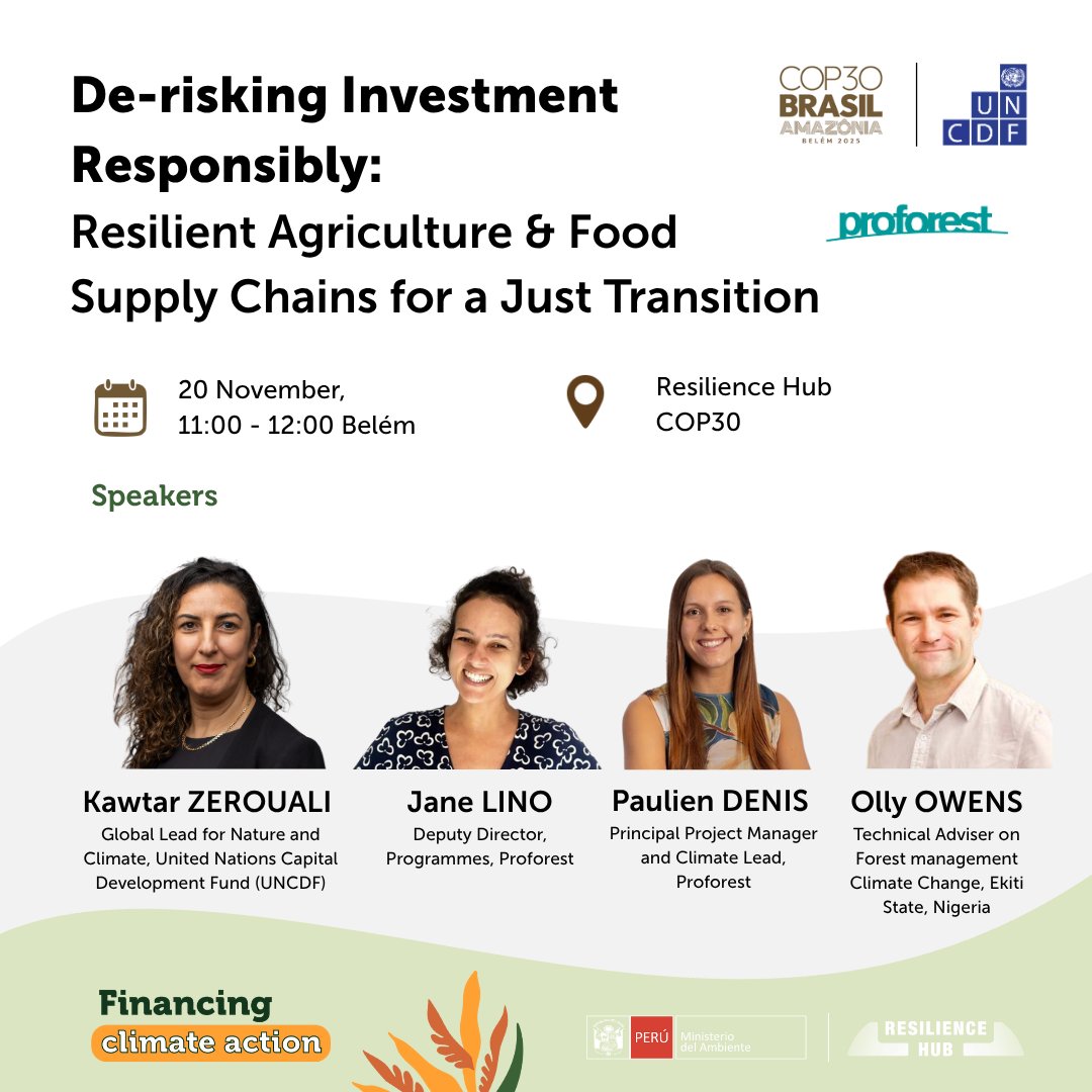 UNCDF's tweet image. How do we build agri-food systems that are sustainable, equitable &amp;amp; climate-resilient? 🌱

Join today’s session with @proforest  &amp;amp; UNCDF to  connect corporate sustainability, local adaptation &amp;amp; finance innovation, backed by de-risking and blended finance.

#COP30