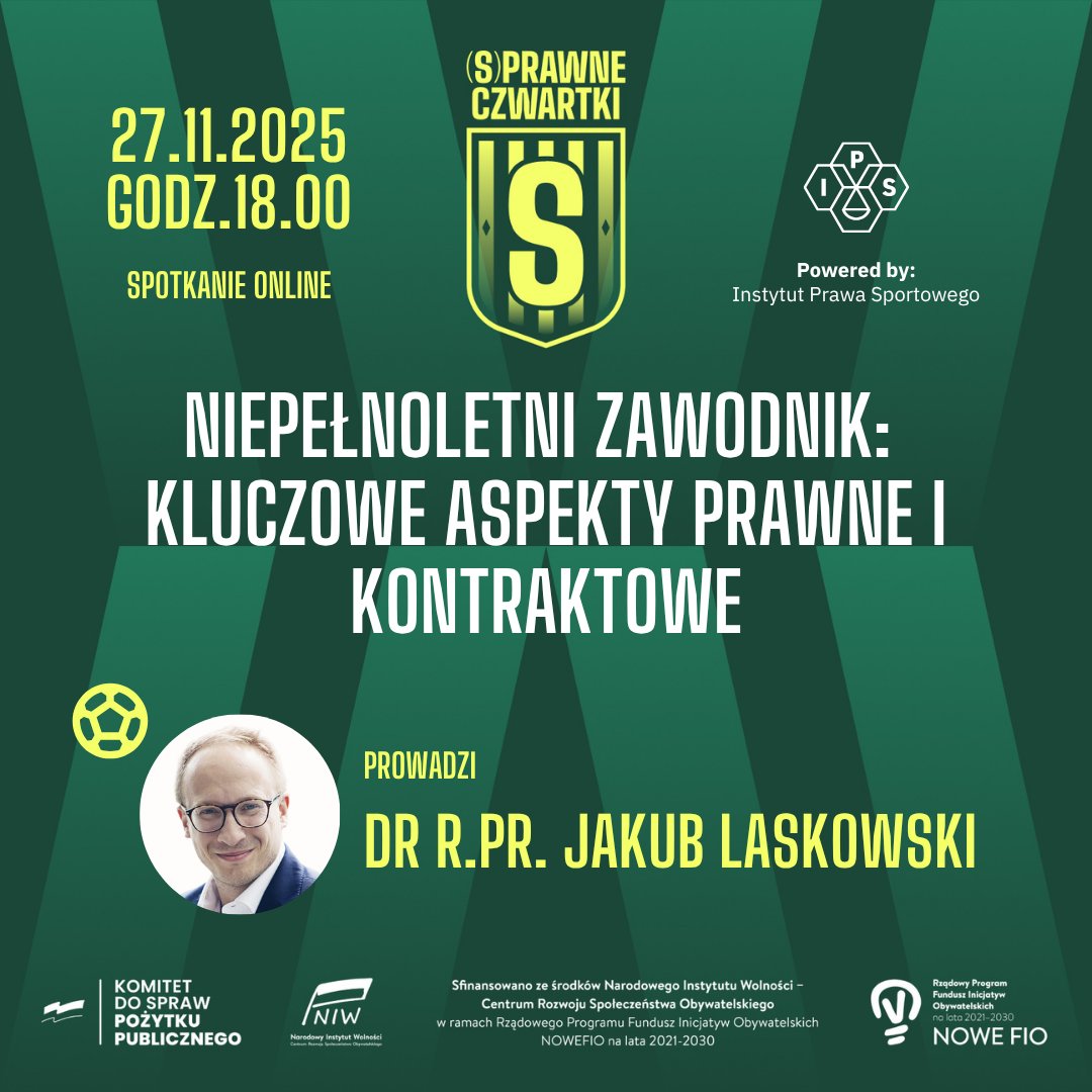 IPS_Sport's tweet photo. 📅 Data: 27 listopada 2025 (czwartek)
🕕 Godzina: 18:00
💻 Forma: spotkanie online (link do zapisów w komentarzu)
Zapraszamy na kolejne spotkanie z cyklu (S)Prawne Czwartki, podczas którego omówimy najważniejsze kwestie prawne i kontraktowe związane z niepełnoletnimi zawodnikami. https://t.co/tAYMaIhFqR