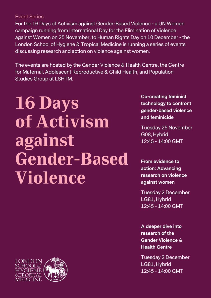 MARCH_LSHTM's tweet image. 📣 The 16 Days of Activism against Gender-Based Violence event series @LSHTM will spotlight innovative research &amp;amp; high-impact studies shaping policy &amp;amp; practice.

1st event explores how technology can support social justice struggles against GBV.

📅25 Nov: lshtm.ac.uk/newsevents/eve…