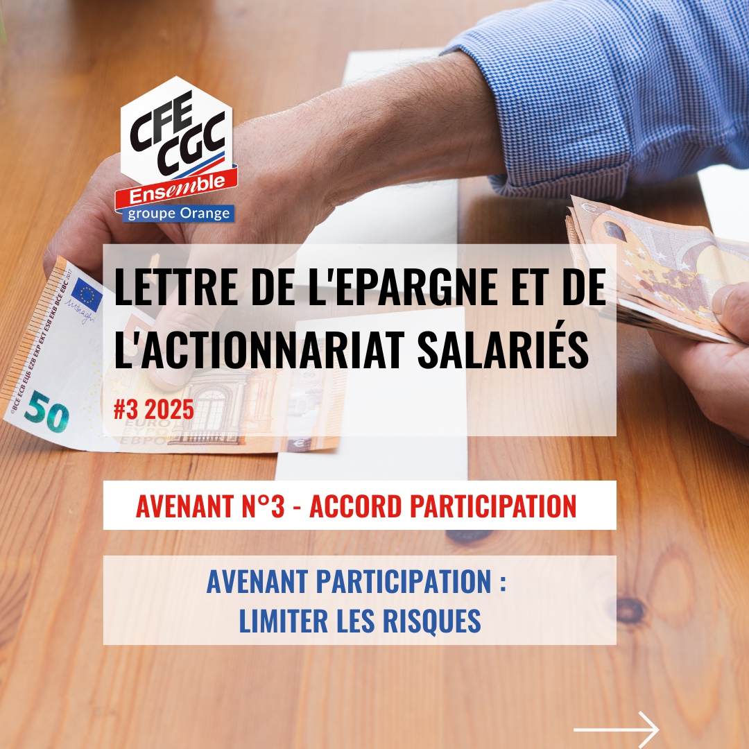 CFECGCOrange's tweet image. ✍️En signant l'avenant n°3 à l'accord de #participation du groupe #Orange, face une Direction cherchant l’opportunité de réduire les coûts, la @CFECGC @orange  a choisi de préserver le niveau de participation des personnels.
#PartagedelaValeur
Voici notre décryptage👇