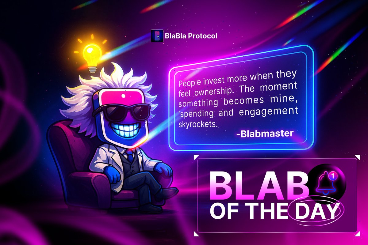 BlablaProtocol's tweet image. When something feels like yours, your effort, loyalty, and engagement go up instantly.

That’s the power of ownership, and why Web3 communities scale faster.

&amp;lt;𝘉𝘭𝘢𝘣 𝘰𝘧 𝘵𝘩𝘦 𝘋𝘢𝘺 𝘣𝘳𝘰𝘶𝘨𝘩𝘵 𝘵𝘰 𝘺𝘰𝘶 𝘣𝘺 𝘉𝘭𝘢𝘣𝘔𝘢𝘴𝘵𝘦𝘳&amp;gt;