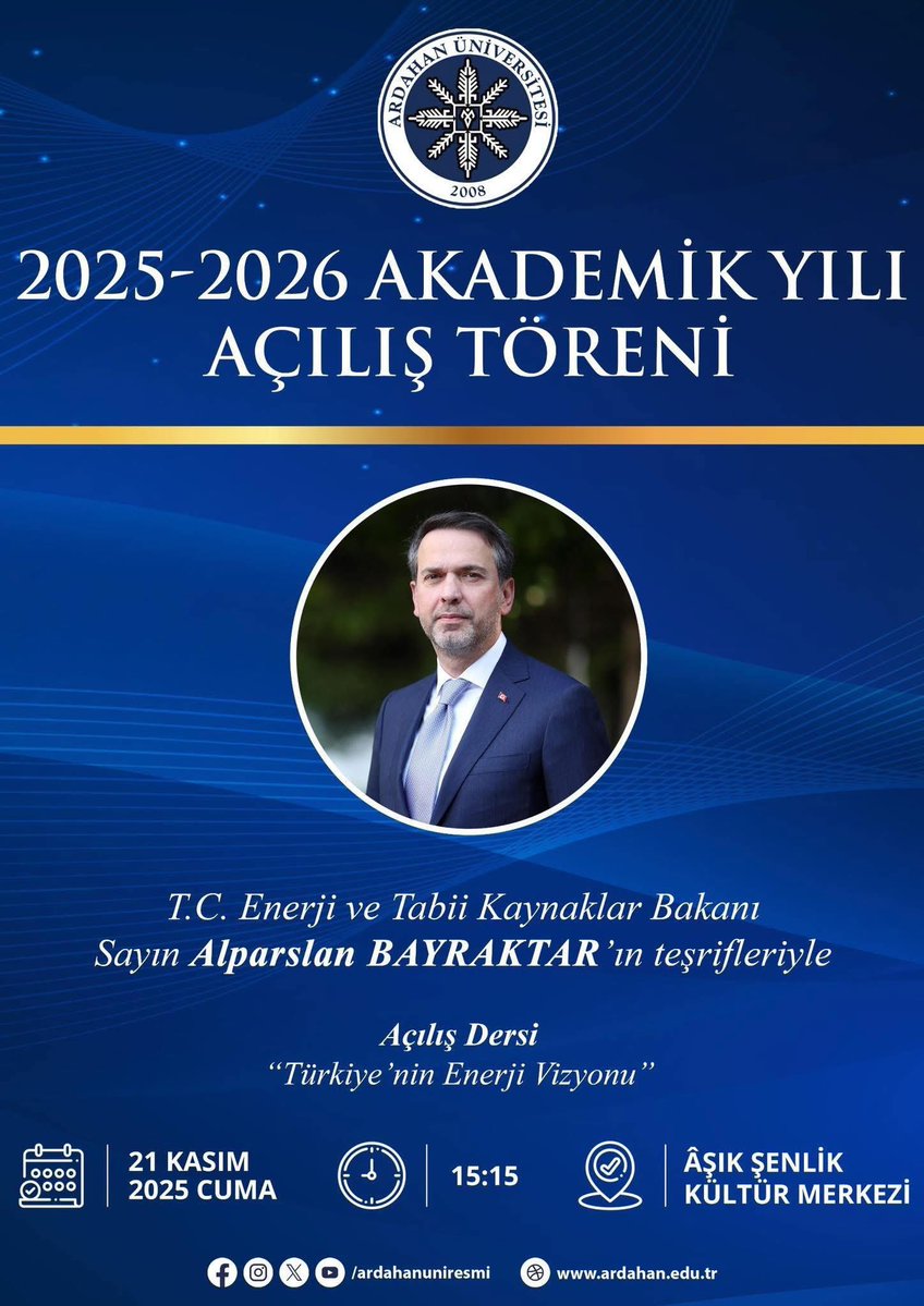 Enerji ve Tabii Kaynaklar Bakanımız Sayın Alparslan Bayraktar İle Birlikte 21 Kasım 2025 Cuma (Yarın) Serhat Ardahan’ımızdayız.

✅ Hanak Doğalgaz Açılış Töreni 

⏰ 13:45 Hanak Belediyesi Önü

✅ Ardahan Üniversitesi 2025-2026 Akademik Yılı Açılış Töreni

⏰ 15:15 Aşık Şenlik