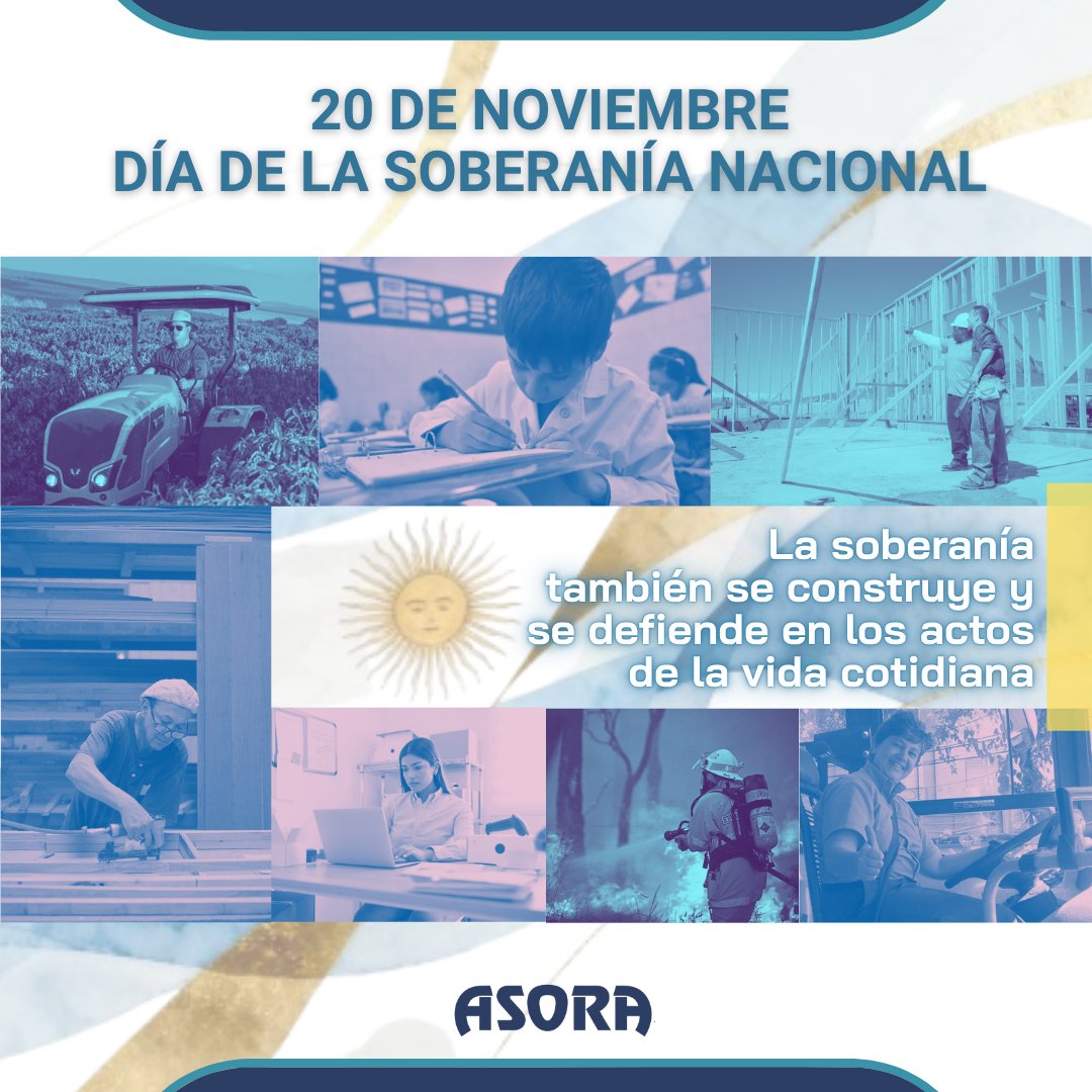 📣En el Día de la Soberanía Nacional, desde ASORA sumamos nuestra voz para que la identidad cultural y la independencia en la toma de decisiones de nuestros gobernantes, solo esté guiada por la búsqueda del bien común 📷