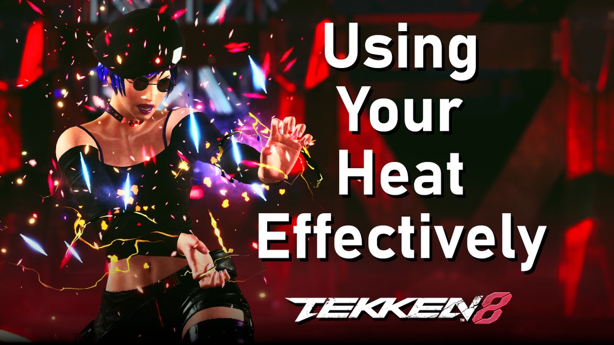 Another video in my "Tekken 8 Concepts" series - Managing Heat Effectively! 

This is the most effort I've put into these videos (aside from my Reina guide, of course) so be sure to check it out :)

Find it here: youtu.be/NTkrFfM7AKc