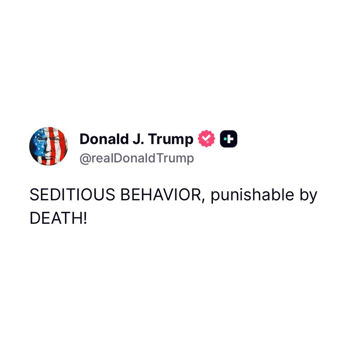 factpostnews's tweet image. Trump calls for violence against Democratic members of Congress:

&quot;SEDITIOUS BEHAVIOR, punishable by DEATH!&quot;