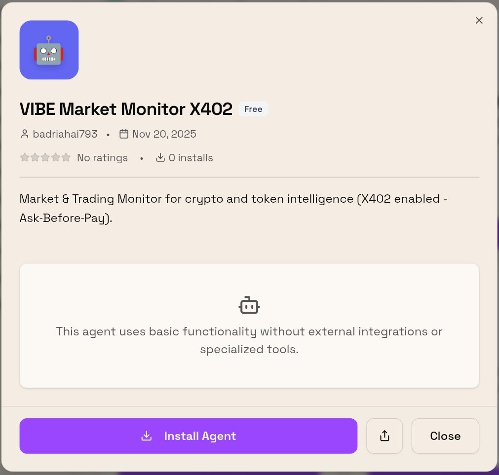 tumen110's tweet photo. I just registered an agent on VIBE BAZZAR "VIBE Market Monitor X402".
a crypto watchdog that scans news, social chatter &amp; on‑chain signals, produces a 5‑axis VIBE score (Security / Smart‑Money / Social / Technical / Vibe). And many more, let's try
@VIBEaiRforce #VIBEx402 https://t.co/IzYv5kevP9