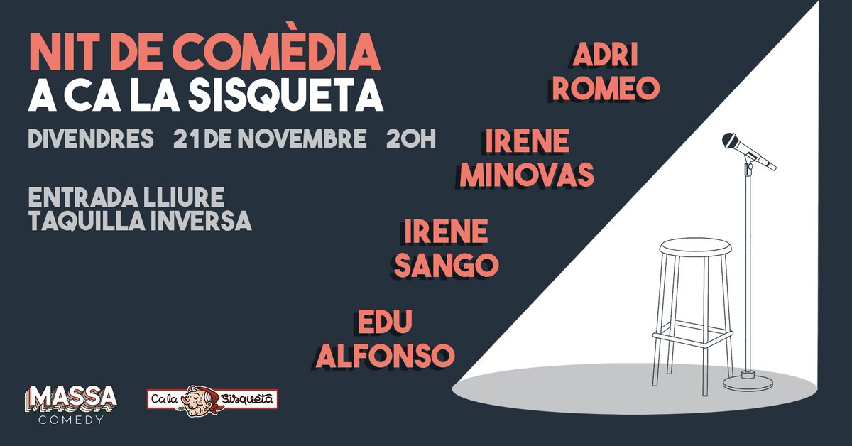 SANTA COLOMA! AQUEST DIVENDRES!

Vine a celebrar els 10è aniversari de <a href="/calasisqueta/">Ca la Sisqueta</a> amb una nit d'humor i la millor comèdia alternativa!

📆 A partir de les 20h
📌 Av de Santa Coloma, 104
🚇 L1 Santa Coloma / L9N Can Peixauet
🎟️ Entrada lliure, PAGA EL QUE VULGUIS AL FINAL!