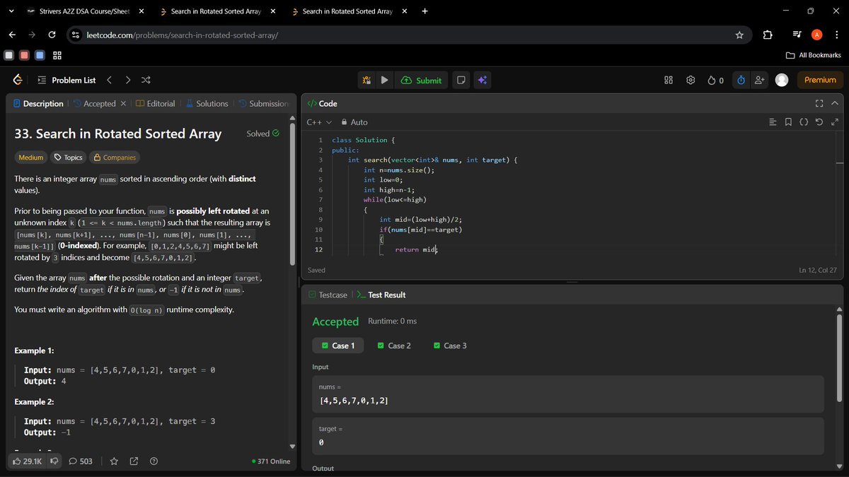 andliv_shukla's tweet image. ⚡ Day 10/100 of #100DaysOfCode
Problems solved:
🔹 Search in Rotated Sorted Array (LeetCode #33)
🔹 Search in Rotated Sorted Array II (LeetCode #81)
💡 Learned:
How to handle rotation &amp;amp; pivot logic
🧠 Time: O(log n) | Space: O(1)
#DSA #100DaysOfCode #TUFWinterArc #CodingJourney