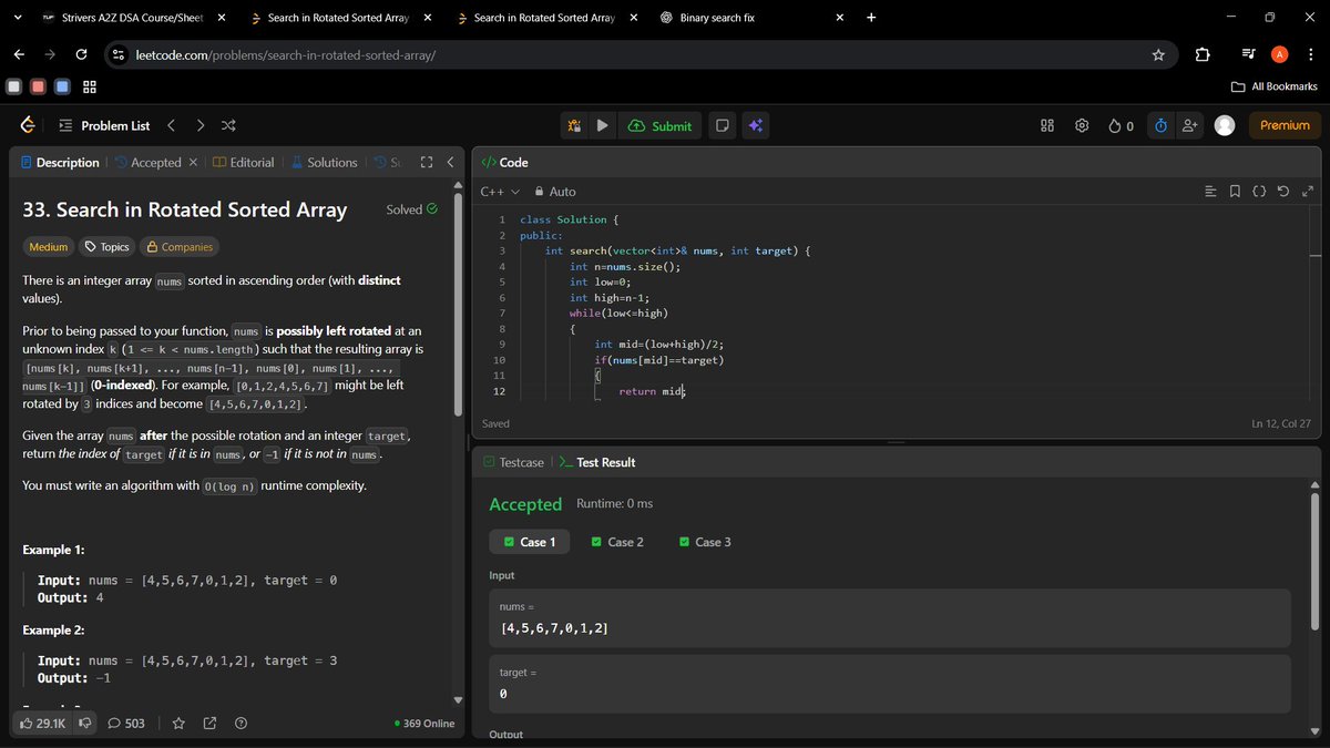 andliv_shukla's tweet image. ⚡ Day 10/100 of #100DaysOfCode
Problems solved:
🔹 Search in Rotated Sorted Array (LeetCode #33)
🔹 Search in Rotated Sorted Array II (LeetCode #81)
💡 Learned:
How to handle rotation &amp;amp; pivot logic
🧠 Time: O(log n) | Space: O(1)
#DSA #100DaysOfCode #TUFWinterArc #CodingJourney