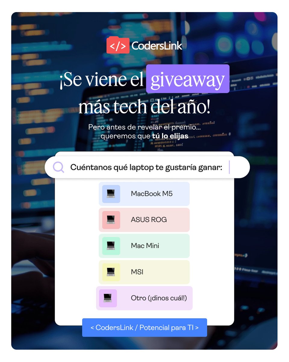 coderslink's tweet image. ¡Se viene el giveaway más tech del año! 🚀

Pero antes de revelar el premio… queremos que tú lo elijas 🤓Cuéntanos: ¿qué laptop te gustaría ganar?