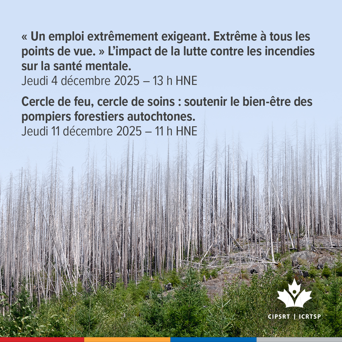 CIPSRT_ICRTSP's tweet image. L&apos;année 2025 a connu la deuxième pire saison enregistrée au Canada, et les climatologues nous préviennent que voir deux saisons de feux extrêmes de suite devient le nouveau normal, augmentant la pression sur les pompiers et les autres membres des services d&apos;urgence. 

Assistez à…