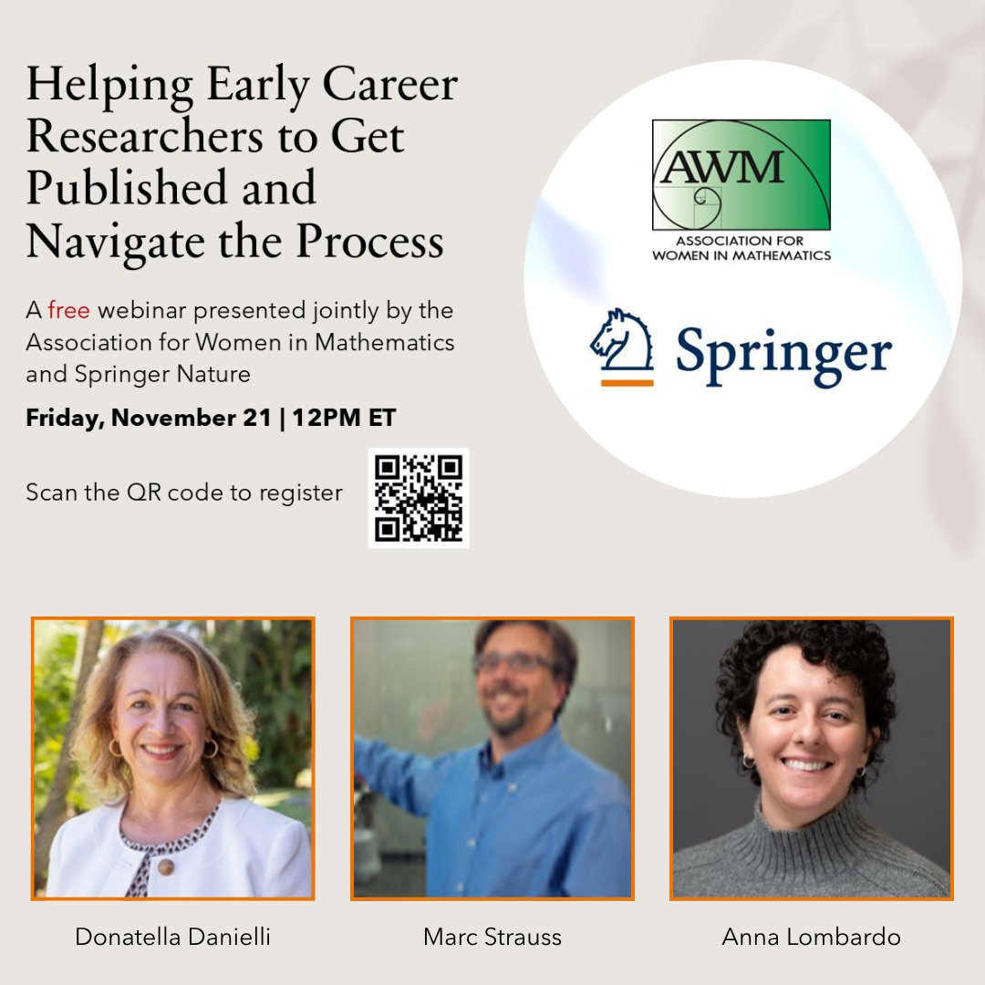 AWMmath's tweet image. TOMORROW! Webinar on navigating the publishing process with @SpringerNature and @AWMmath.

📌 Sign up: bit.ly/AWM-Springer-P…
💻 &quot;Helping Early Career Researchers to Get Published and Navigate the Process&quot;
🗓️  Fri, Nov 21 | ⏰ 12PM ET

#Mathematics #SpringerNature #AWM