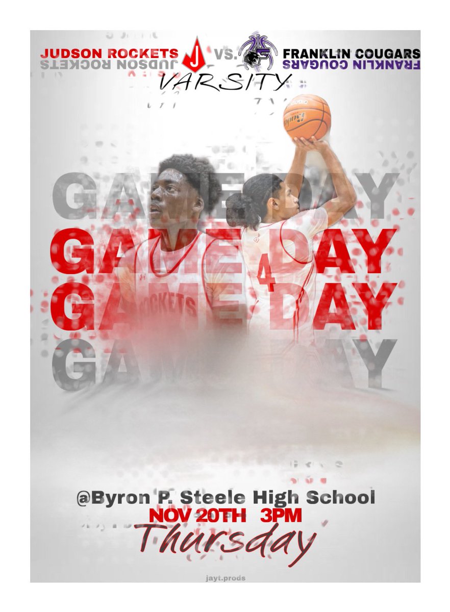 🚨Game Day🚨

📅 November 20

🆚 El Paso Franklin Cougars 🐆

⏰ 3:00 PM

📍Steele High School 

Tournament time is here as your Judson Rockets open up the 1st round of the Alamo City Hoops Classic against a tough and scrappy undefeated El Paso Franklin team! #WTO🚀