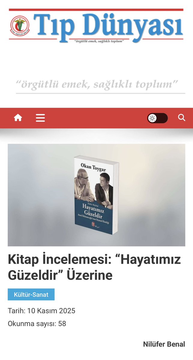 “HAYATIMIZ GÜZELDİR”
Yazar Dr. Nilüfer Benal’in değerlendirmesiyle “Tıp Dünyası” dergisinde…

tipdunyasi.dr.tr/2025/11/kitap-…