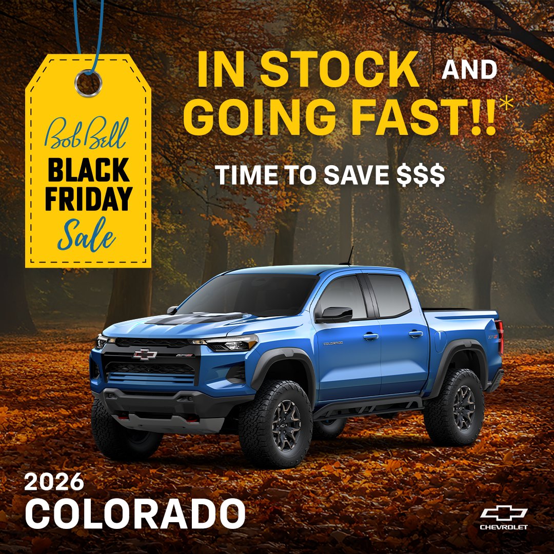 The Bob Bell Black Friday Sale is on now at Bob Bell Chevrolet of Baltimore! Shop online or in-store for deals on the Chevrolet Colorado! Visit us today!

hubs.la/Q03TR3KG0

#Chevy #ChevyTrucks #Chevrolet #BobBell #BlackFriday