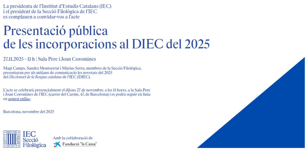 D'avui en vuit, Magí Camps, Sandra Montserrat i Màrius Serra, de la Filològica de l'IEC, presenten les noves incorporacions al diccionari del 2025. Es podrà seguir en línia: sf.iec.cat/wp-content/upl…