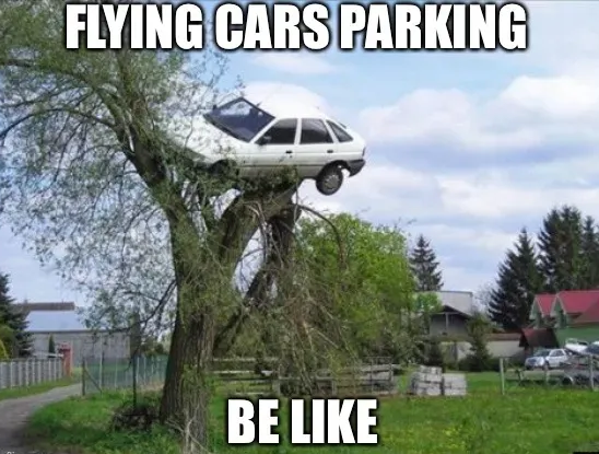 Mobility is evolving fast and even flying cars are on the radar 🚨
But don’t worry, HUB is ready for those too! 
Not sure? Take a look here 👉🏽 eu1.hubs.ly/H0pScPy0

#smartcities #parkingmeme #futuremobility #HUBparking