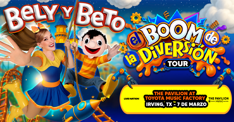 ¡Llegó la preventa! ¡Consigue tus entradas YA para Bely Y Beto: El Boom De La Diversión el sábado 7 de marzo en The Pavilion at TMF!

🎫 bit.ly/48pTfAU
✅ Código: NEWJAMS
➡️ preventa finaliza esta noche a las 10PM.
➡️ A la venta: viernes 21 de noviembre a las 10AM.