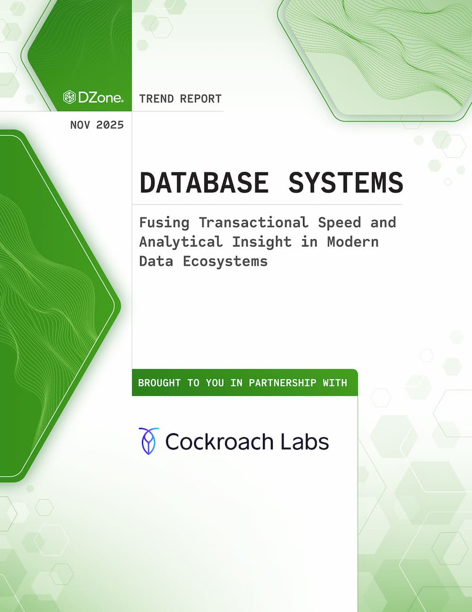 DZoneInc's tweet image. 🚨 New Trend Report 🚨 “Database Systems: Fusing Transactional Speed and Analytical Insight in Modern Data Ecosystems”

FREE download👉 dzone.com/link/2025-tr-d…

#DataManagement #Databases #TechTrends #CockroachLabs