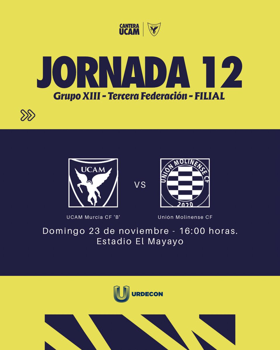 📌 𝐅𝐈𝐋𝐈𝐀𝐋 | 𝐍𝐮𝐞𝐯𝐚 𝐣𝐨𝐫𝐧𝐚𝐝𝐚 𝐝𝐞 𝐥𝐢𝐠𝐚:

🏆 Jornada 12 - G.XIII de 3ª Federación.
📆 Domingo 23 de noviembre. 
🆚 <a href="/UnionMolinense/">UNIÓN MOLINENSE C.F.</a>.
⌚️ 16:00h. 
🏟️ Estadio El Mayayo. 
🎟️ Público general: 10€. 

⭐️ <a href="/Urdecon_/">CONSTRUCCIONES URDECON</a> 

#UCAMMurciaBMolinense | #CanteraUCAM