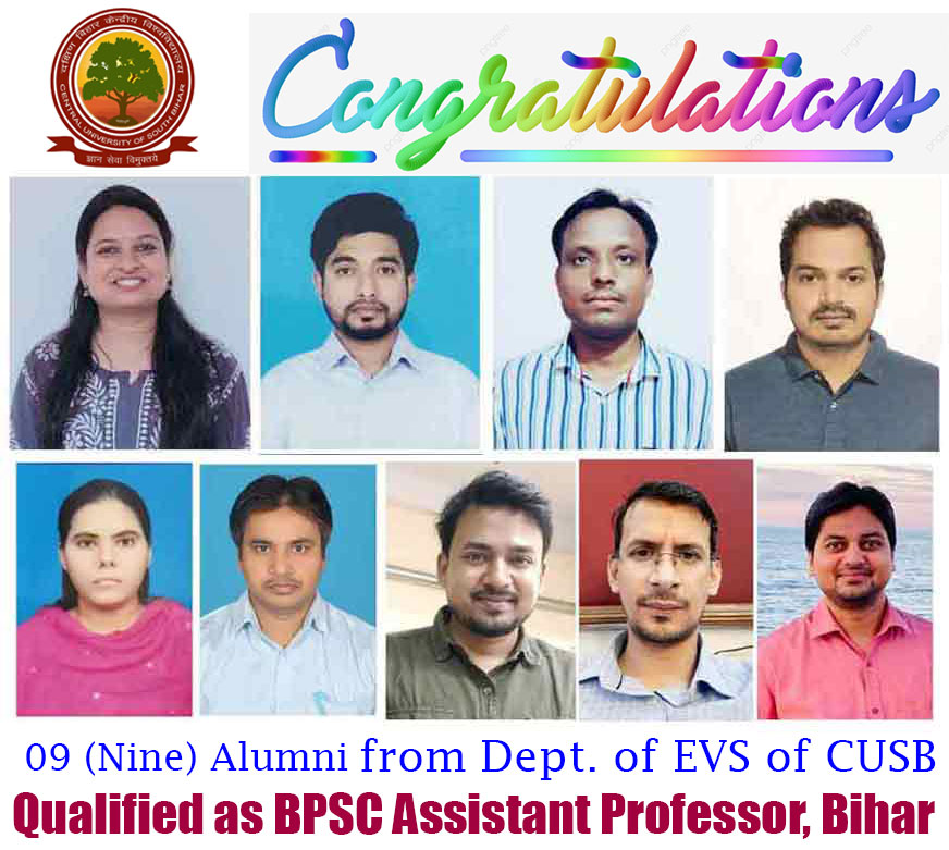 CUSBofficial's tweet image. CUSB family Congratulations 09 (Nine) Alumni, Research Scholars from the Department of Environmental Sciences of Central University of South Bihar to qualify for BPSC Assistant Professor. #cusb #bpsc #bpscteacher @followers