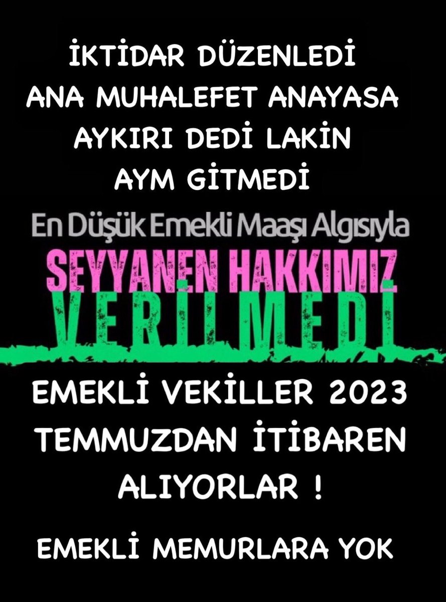 Temmuz 2023 de #EmekliMemur a verilmeyen kanuni hakkı seyyanen, Devlete Güven için Adalet için Verilen sözler için Memur Emeklisine verilmelidir Seyyanen 18.682 TL verilmeyen ilk seçimde kim kalacak kim gidecek #görelimbakalım

<a href="/Akparti/">AK Parti</a> <a href="/MHP_Bilgi/">MHP</a> <a href="/herkesicinCHP/">CHP 🇹🇷</a>