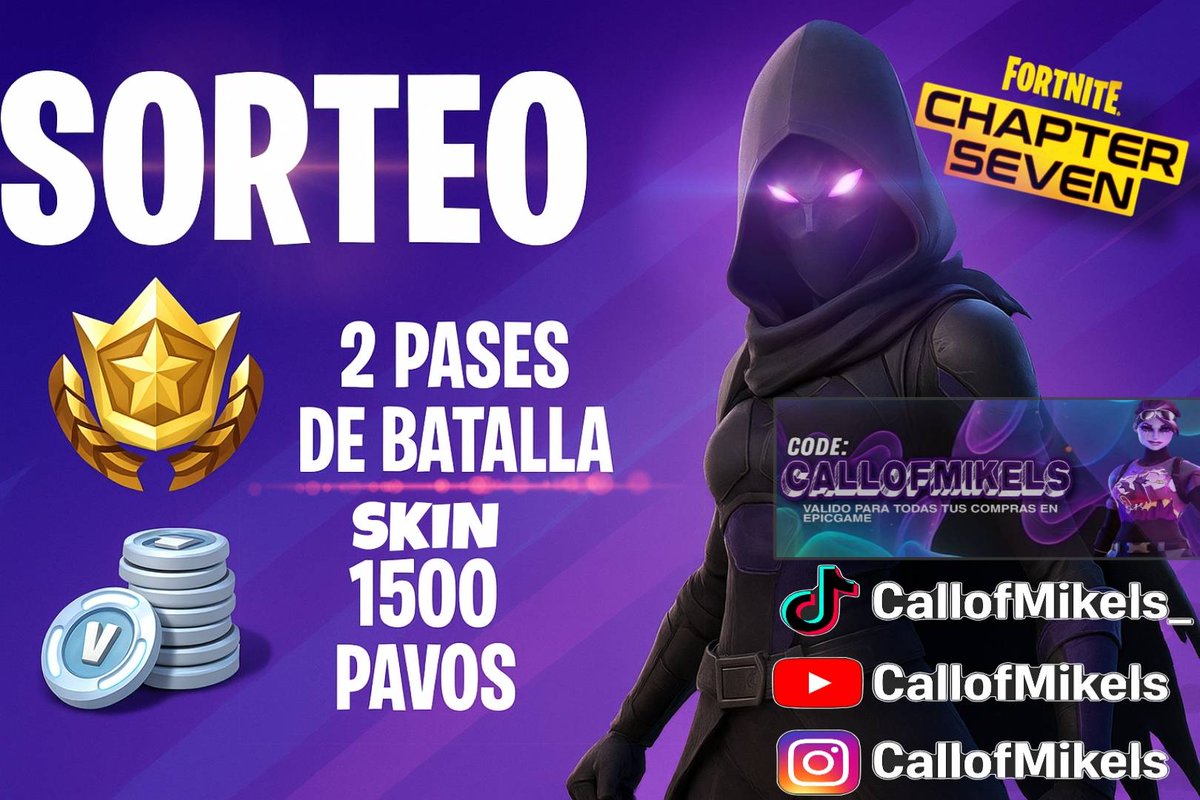 CallofMikels's tweet image. 🎁 SORTEO x2 PASES BATALLA + x1 SKIN 1500 PAVOS, FORTNITE x CAPITULO 7

👀 Requisitos: 

✅ Sígueme: @CallofMikels
❤️ Dale &quot;Me Gusta y RT&quot; a la publicación!
🔥 Sígueme en Youtube, Instagram y TikTok partiendo del enlace: solo.to/callofmikels

💞 CODE CallofMikels 🫂

#Fortnite