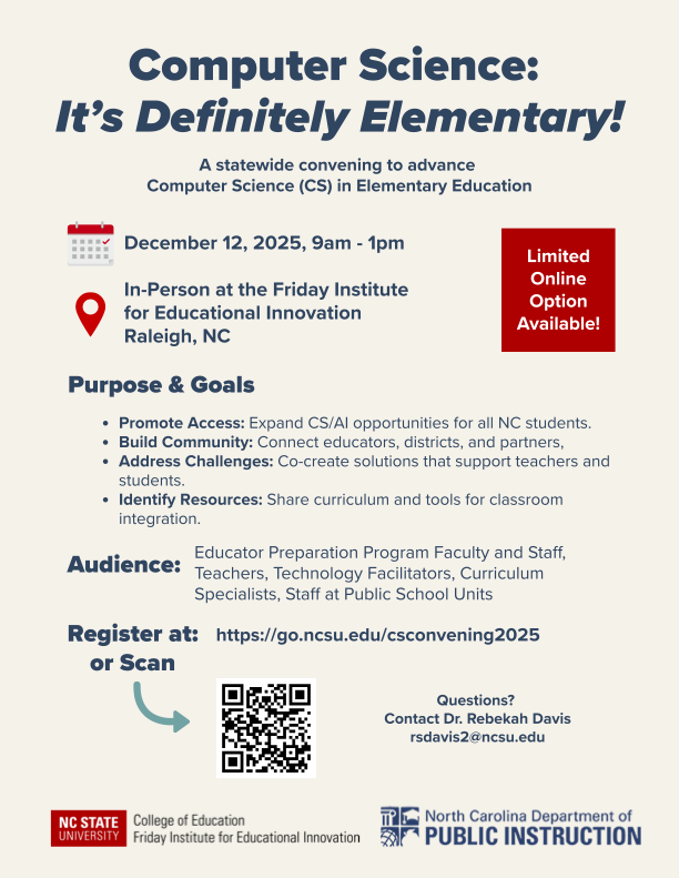 FridayInstitute's tweet image. Are you looking for ways to build community, address challenges, promote access and identify resources in #ComputerScience elementary education? If so, this convening, Computer Science: It&apos;s Definitely Elementary!, is for you. Learn more about this event: go.ncsu.edu/csconvening2025