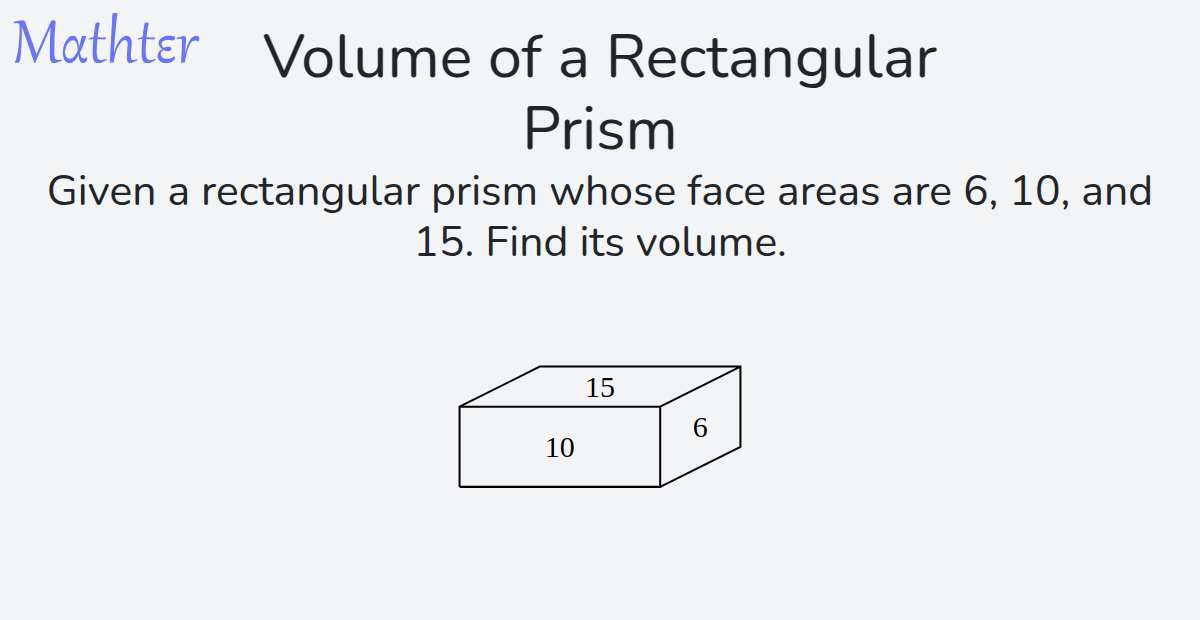 MathterRiddler's tweet image. Puzzle from the Mathter website - Volume of a Rectangular Prism: mathter.islands.co.il/en/questions/4… 
#Puzzle #SolidGeometryGeometryinSpace #RootsRadicals