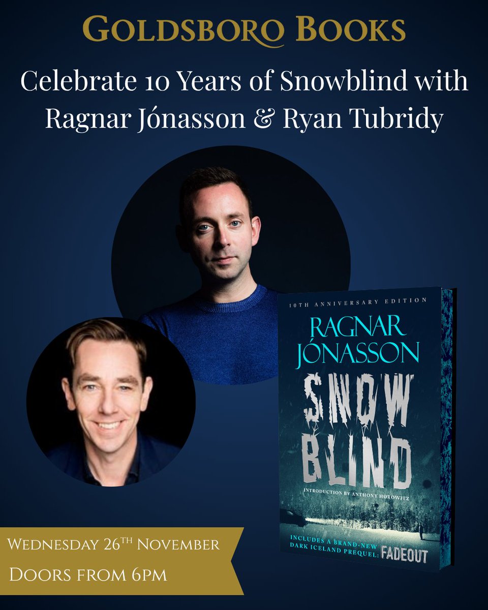 OrendaBooks's tweet image. Step into the chilling world of Icelandic noir! ❄️

*EXCLUSIVE LAUNCH EVENT*

Join @RagnarJo &amp;amp; Ryan Tubridy at @GoldsboroBooks to celebrate 10 years of #Snowblind

📅 Nov 26th
🕕 6 – 8pm 
🎟️ £5: bit.ly/4qw4S0r 

#NordicNoir #BookEvent #LondonEvents #BookTwitter