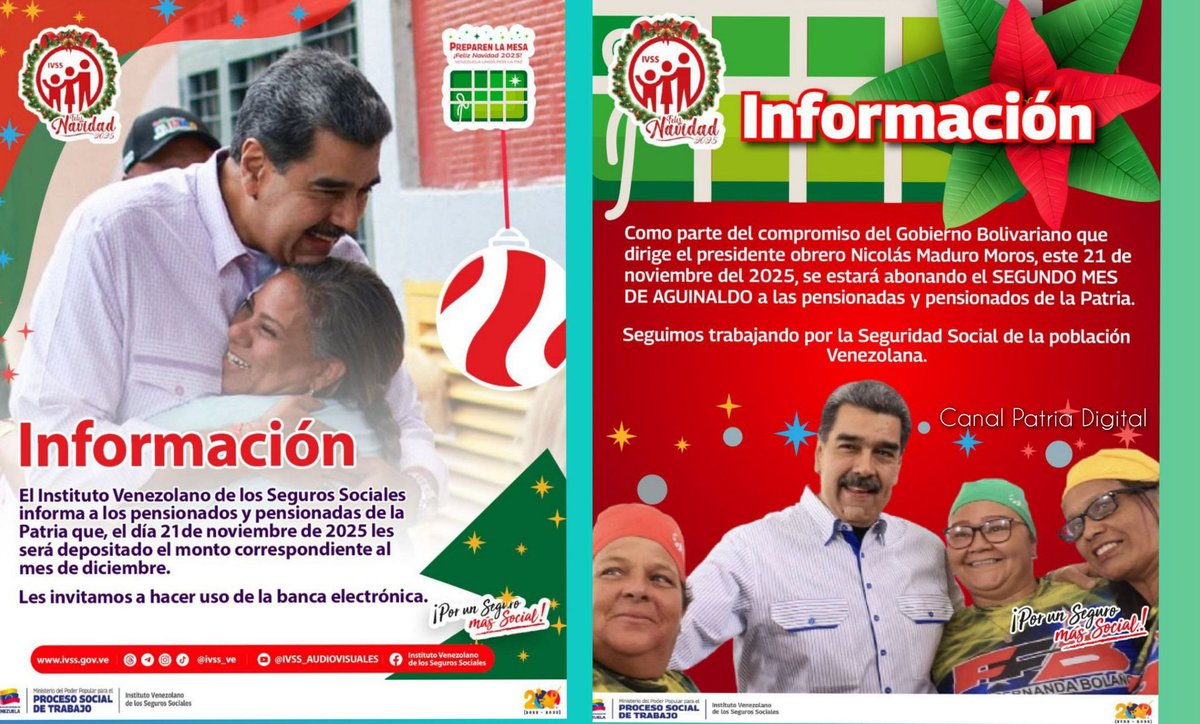 canalpatriadig's tweet image. 🔈ATENCIÓN 

El IVSS anuncia el pago de pensión y del segundo mes de aguinaldos para los pensionados y pensionadas de la Patria para este viernes 21 de noviembre

📌 El Gobierno Bolivariano comprometido con el disfrute de las Navidades felices 2025 anuncia a través del IVSS que
