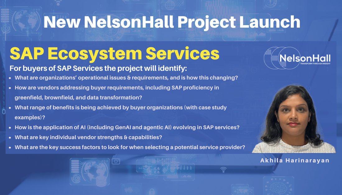 johnl_nh's tweet image. Akhila Harinarayan has launched a new NelsonHall project for #SAPEcosystemServices. Project participation is open, without charge, to all relevant vendors. It will be essential reading for buyers of #SAPservices: sowo.kr/pUk4xJjs

#ITservices
