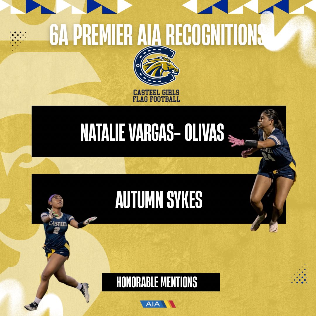 CasteelFlag's tweet photo. Congrats to seniors Natalie Vargas-Olivas and Autumn Sykes on earning 6A Premier Region Honorable Mention! 🏈💙💛 Proud of you both!
#GirlsWhoPlay 🏈 #CasteelFlag #AIA @CasteelAthletic @CUSDAthletics @CodyTCameron @bjmediallc @ctownrivals https://t.co/QME1QP9sHw