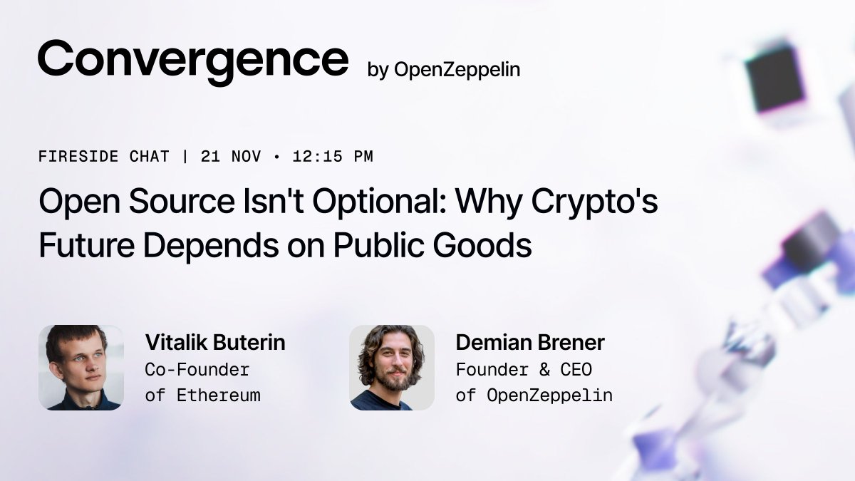 OpenZeppelin's tweet image. Convergence starts tomorrow and we have one last addition 👀

@VitalikButerin joins OpenZeppelin founder @demibrener for a fireside chat on open source, public goods, and keeping crypto radically open.

📆 Nov 21, 12:15pm
Full agenda &amp;amp; registration: openzeppelin.com/convergence