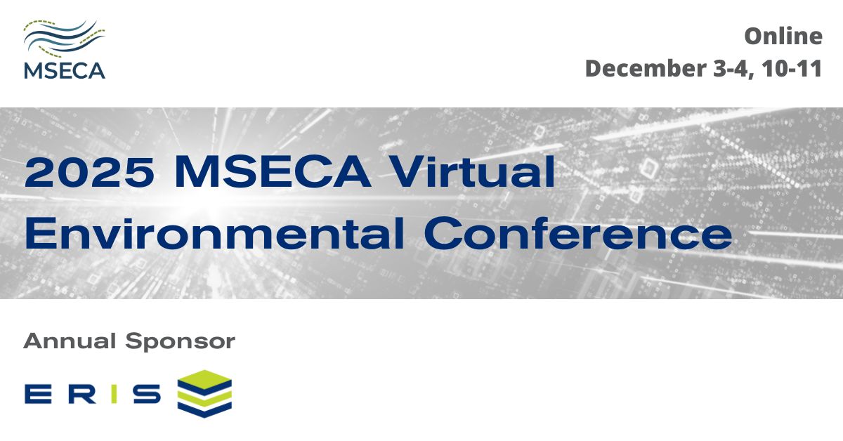 ERISInformation's tweet image. 🇺🇸 Proud to sponsor the 2025 MSECA Virtual Environmental Conference! 4 half-days of insight on #PFAS, vapor intrusion, site investigation &amp;amp; #remediation design — connecting hundreds of #Environmentalprofessionals.

mseca.org/events/2025-vi…

#ERISInfo