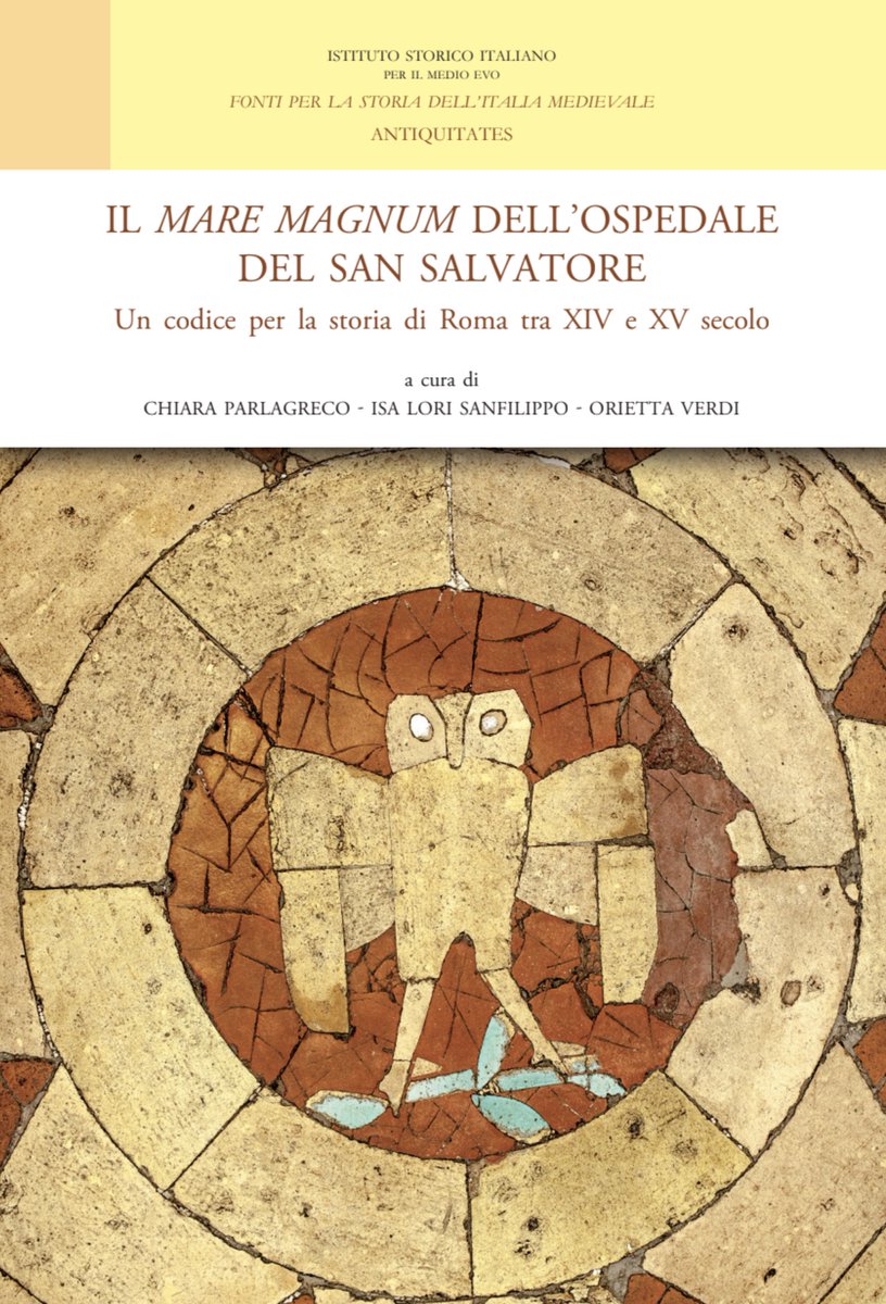 elsborja's tweet photo. 21.11 – Roma, Archivio di Stato, Sala Alessandrina – ore 16.30: Presentazione volume Il Mare Magnum dell’Ospedale del San Salvatore. Un codice per la storia di Roma tra XIV e XV secolo, #ISIME 2025. https://t.co/8r9l50ea8J https://t.co/r8Kadu6ZMt