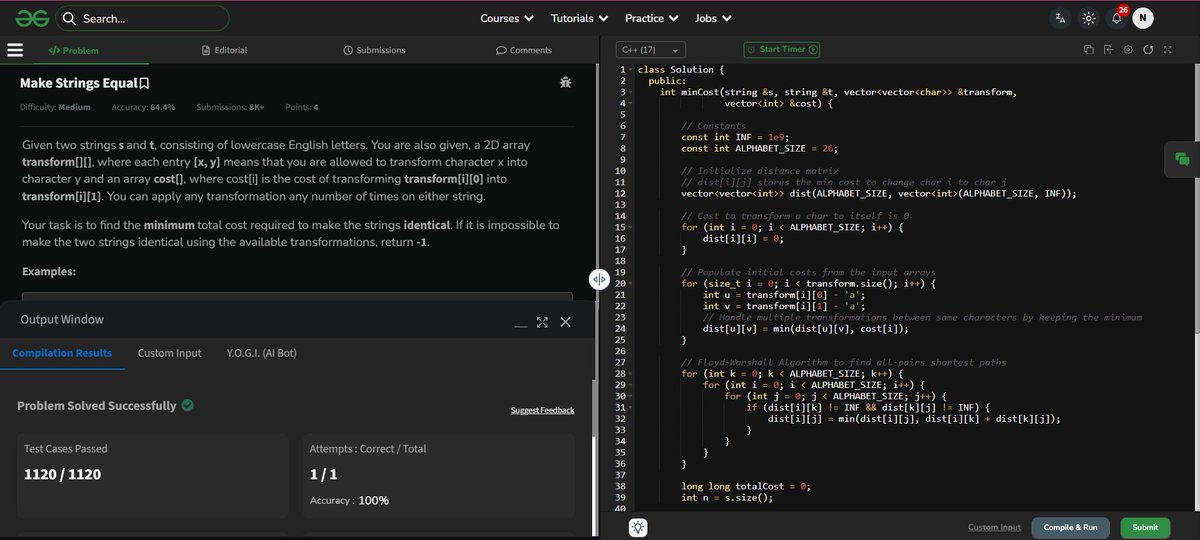 imnilesh18_'s tweet image. ✅ Day  371 – String Ops 🔄
🎯 Problem: Make Strings Equal
📂 GitHub: github.com/imnilesh18/GfG…
🧠 Floyd-Warshall finds min char op costs.
#geekstreak2025 #gfg360 #POTDwithGFG @geeksforgeeks
#skillupwithgfg #nationskillup
📚 geeksforgeeks.org/courses/dsa-sk…