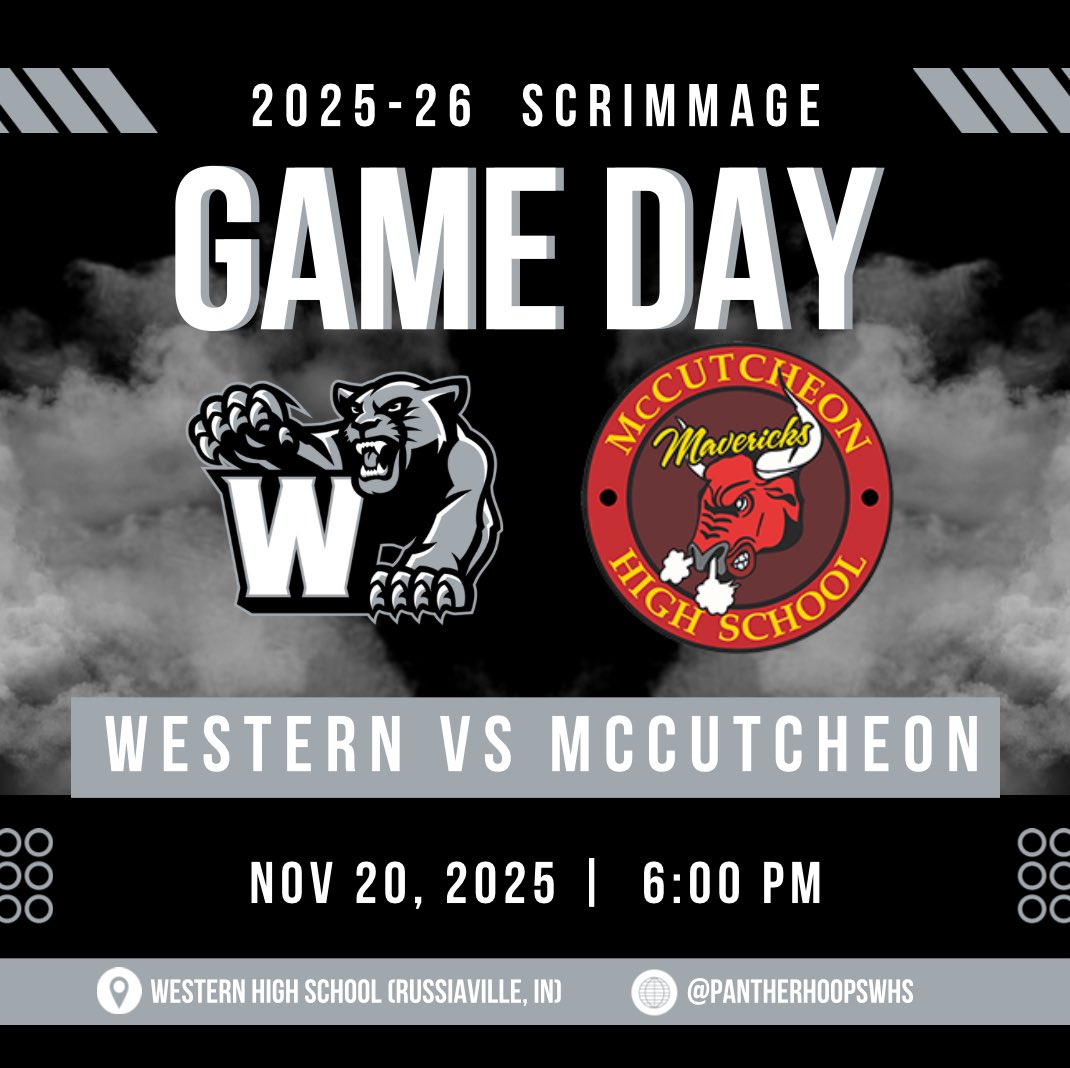 Scrimmage day! One final practice run before the season begins. 

🆚 <a href="/MavBBall/">McCutcheon Basketball</a> 
📍 Western High School 
⏰ 6:00pm 

#GoPanthers #FEARLESS