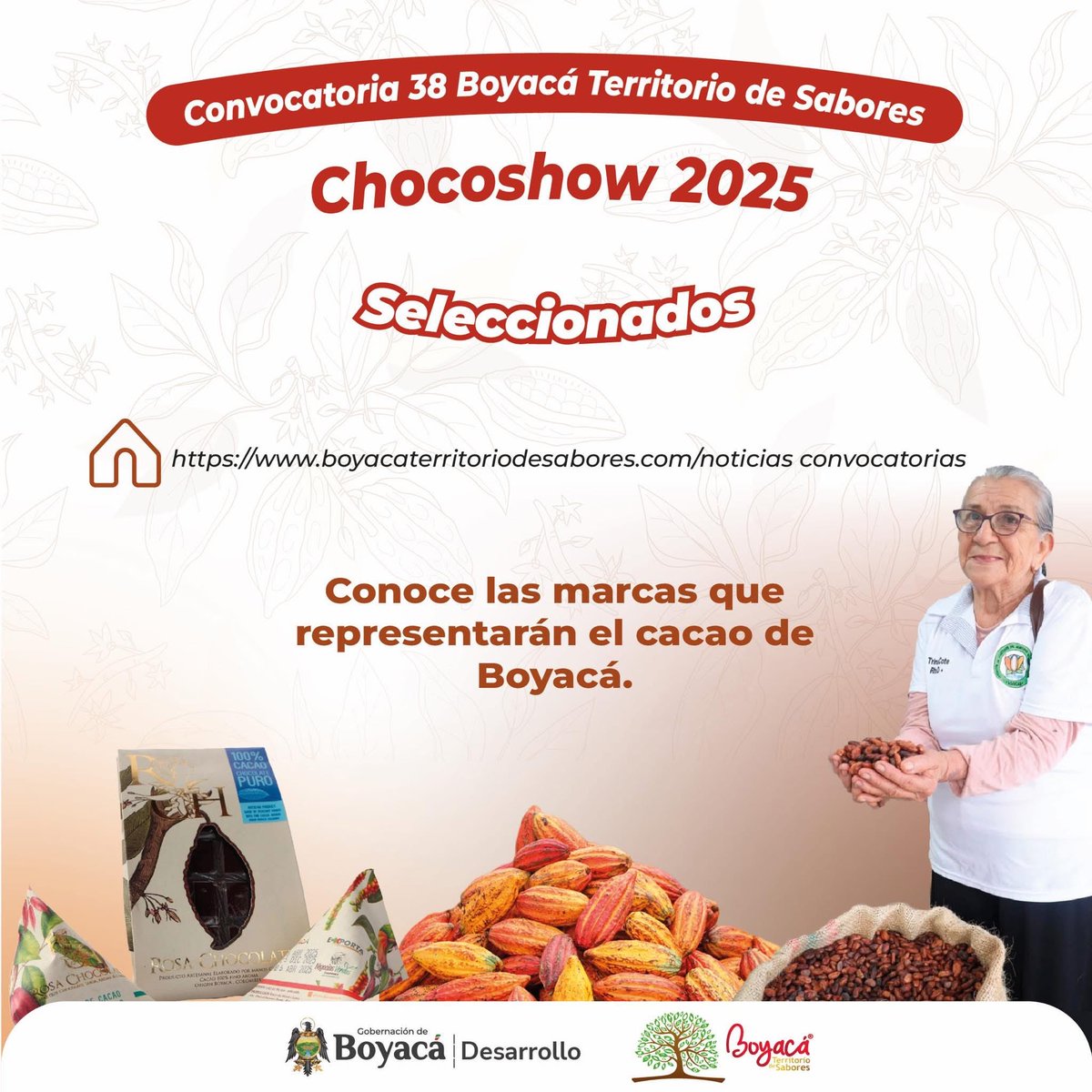 Estos son los resultados de la Convocatoria 38 Boyacá Territorio de Sabores, para quienes estarán en Chocoshow 2025. 
De acuerdo con los términos de referencia, son 10 las empresas que cumplieron con los requisitos establecidos.   

Aquí los detalles👉🏼boyacaterritoriodesabores.com/noticias/resul…
