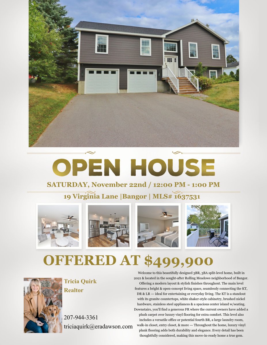 Looking for a place to call your own?
Join me this Saturday for two great Bangor Open Houses!

🏡 40 Kathryn Lane, Bangor
11:00 AM – 12:00 PM

🏡 19 Virginia Lane, Bangor
12:00 PM – 1:00 PM

Stop by, take a tour, and see which home feels like the perfect fit!
