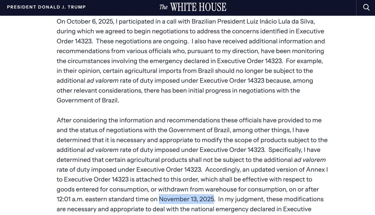 Hoje Trump retirou tarifas sobre café, carne e outros produtos. No documento, citou as negociações com o Brasil e a conversa com Lula

Por fim, determinou que essas tarifas sejam zeradas retroativamente até 13 de novembro

Sabe o que aconteceu em 13 de novembro?  Isso aqui 👇