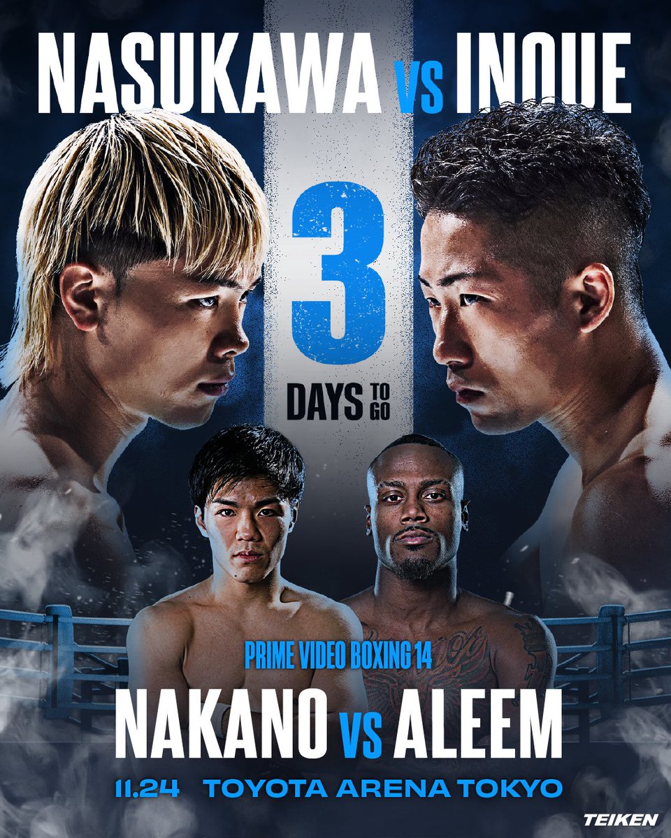 【Prime Video Boxing 14】

決戦まで残り3日⏰

那須川天心vs井上拓真、WBC世界バンタム級王座決定戦🏆

”鉄の拳”中野幹士、IBF世界フェザー級挑戦者決定戦🦾

本日13時より記者会見をYouTubeでライブ配信予定📸🎙️
youtube.com/live/obfwH15tN…
