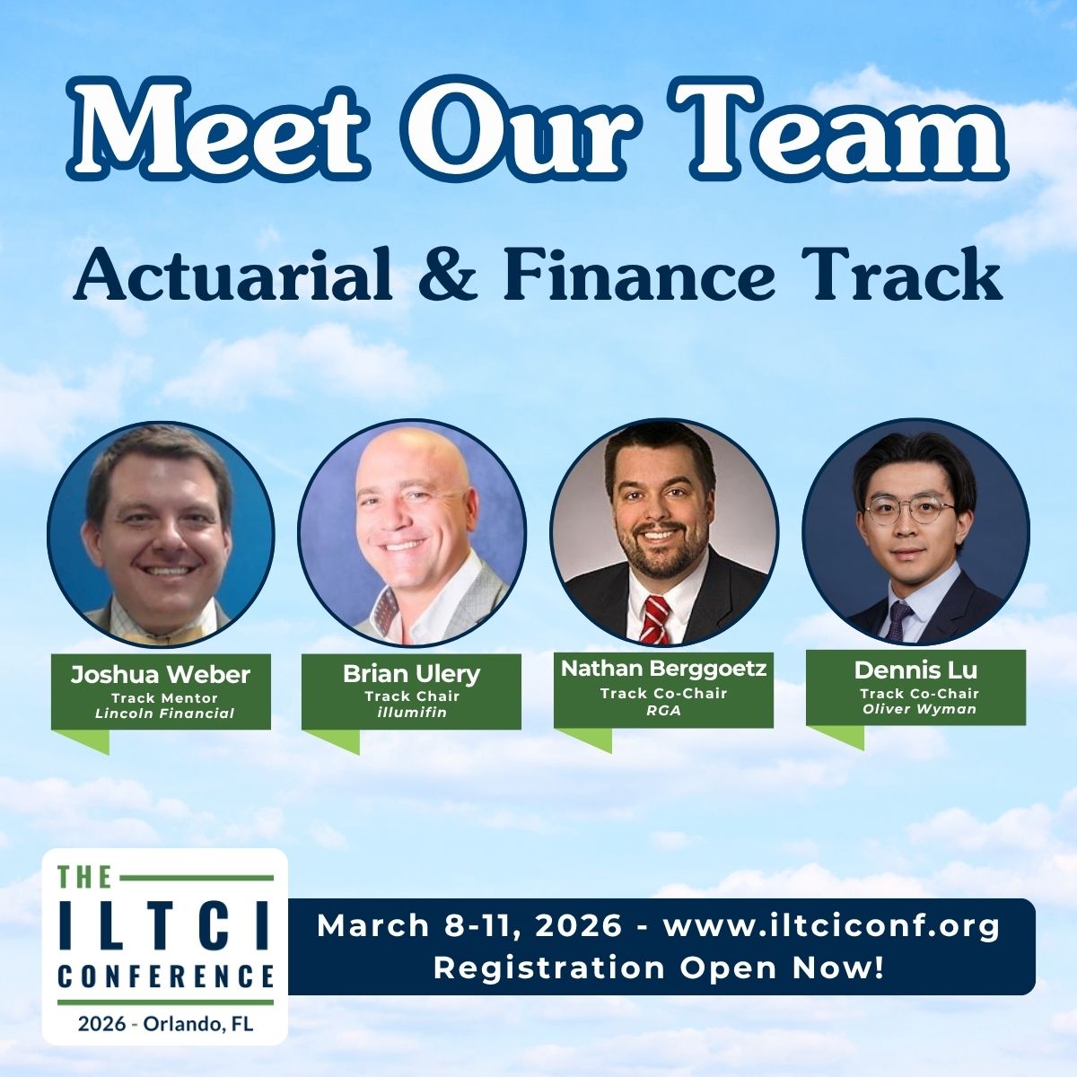 ILTCI's tweet photo. 🚀 Meet the Brains Behind the 2026 Actuarial & Finance Track at #ILTCI2026! 🚀 This powerhouse team is crafting the sharpest, most forward-looking actuarial program in the industry:

✨ Track Chair: Brian Ulery, @illumifin
The architect of cutting-edge pricing and valuation strategies who always delivers sessions that become instant desk references.
✨ Track Co-Chairs:
Nathan Berggoetz, @RGA_RE
Bringing global perspective on risk, capital optimization, and the future of LTC reserving.
Dennis Lu, @OliverWyman
The go-to expert on economic scenario modeling, hybrid product profitability, and regulatory evolution.

✨ Track Mentor – Joshua Weber, @LincolnFncl
Mentor extraordinaire helping actuaries, finance pros, and first-timers unlock maximum value from every session.

If you live in spreadsheets, assumptions, or P&L impact – this track is your must-attend destination.

March 8–11, 2026 | Rosen Shingle Creek, Orlando
Early-bird registration open now at https://t.co/UXwPchHszP (Early Bird Discounts active now!)
#ILTCI2026 #Actuarial #LTCInsurance #LongTermCare #InsuranceFinance #WePriceLTC