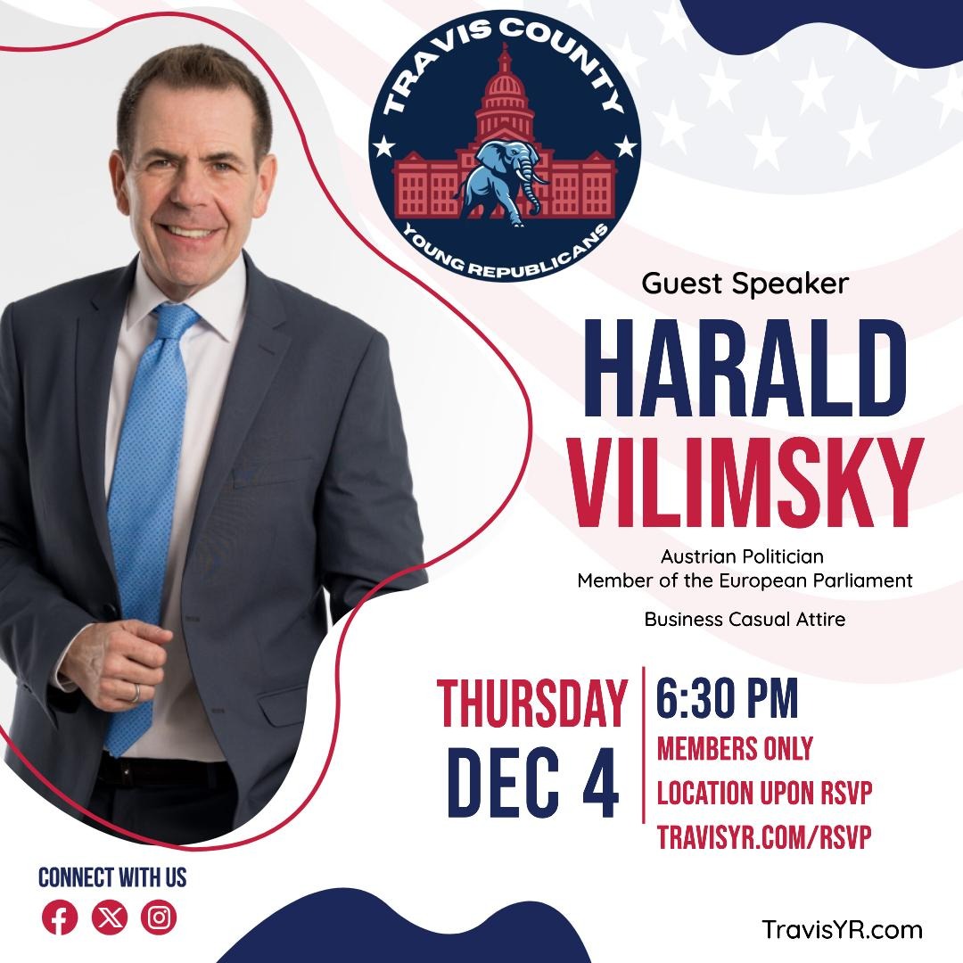 TravisCountyYRs's tweet image. Mark your  calendars! We&apos;re thrilled to announce our upcoming event to end the  year. Join us on Thursday, December 4th to listen to Austrian Politician  Harald Vilimsky. 
This is a members only event so please purchase a membership at travisyr.com/membership/.