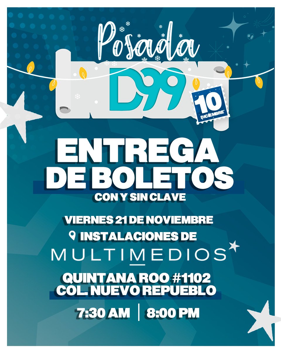 ¿ESTÁN LISTOS PARA LA POSADA D99? 💫

Mañana inicia nuestra entrega de boletos CON Y SIN CLAVE, los esperamos en: 
📍INSTALACIONES DE MULTIMEDIOS: Quintana Roo #1102 Col. Nuevo Repueblo 🎄
➡️ 7:30 AM | 8:00 PM