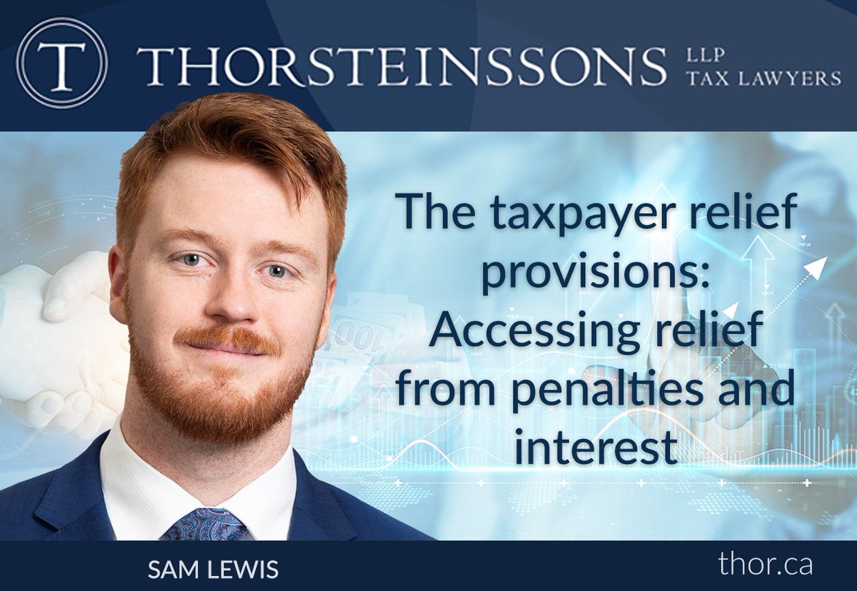 The taxpayer relief provisions: Accessing relief from penalties and interest
#tax #taxlaw #taxlitigation #incometaxact #canadiantax

Blog post: thor.ca/blog/2025/11/t…