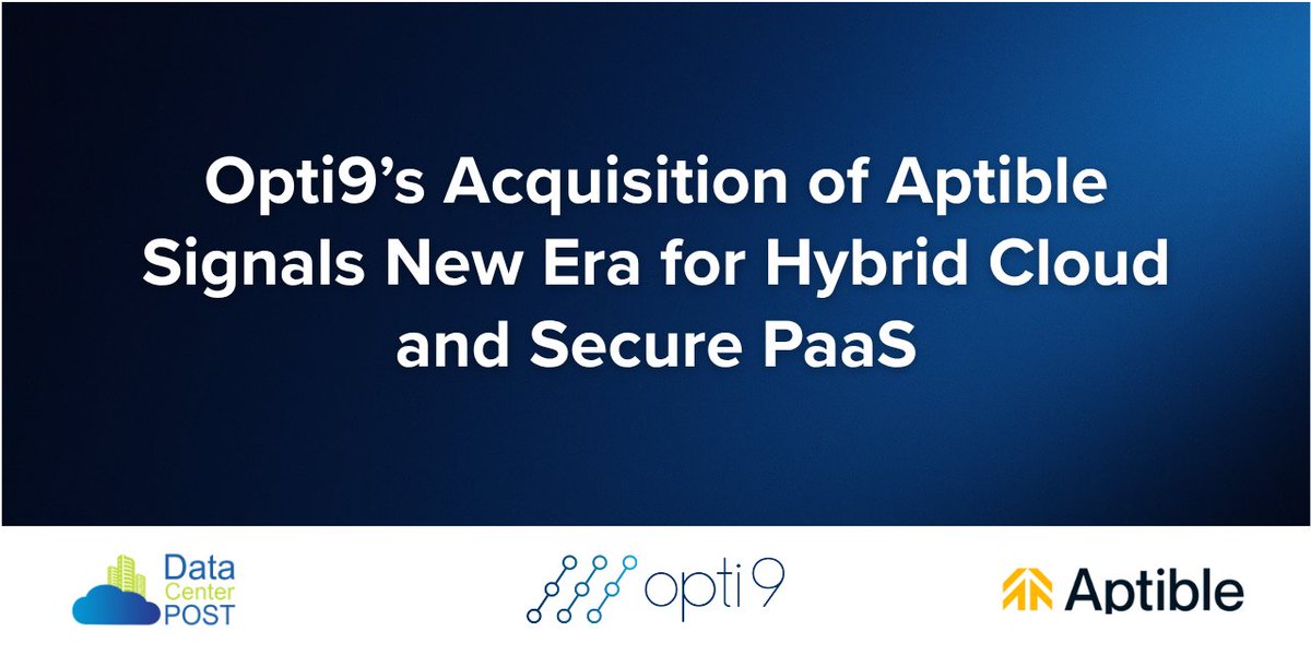 datacenterpost's tweet image. ⚡ @Opti9Tech has acquired @Aptible, expanding its secure PaaS and hybrid cloud capabilities. 

The combined team will deliver scalable, compliant, and AI-ready cloud solutions for developers and enterprises. Big things ahead for modern app infrastructure.

Learn more:…